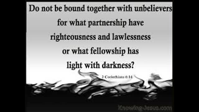 Be ye not unequally Yoked_ 2Cor_ 6 11- 7 v 2