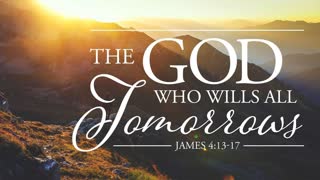 Templar Sunday Service: THE PROVIDENCE OF GOD IN MANS LIFE James 4:13-17