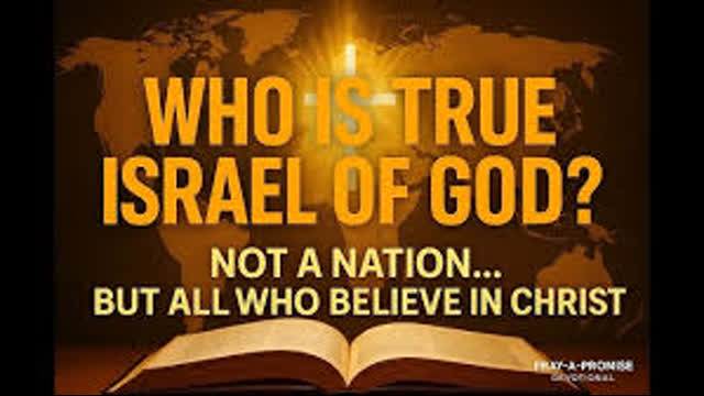 THE TRUE ISRAEL OF GOD. GAL 6 12-16
