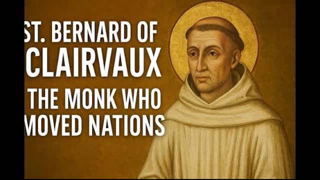 St Bernard of Clairvaux- the last Church father